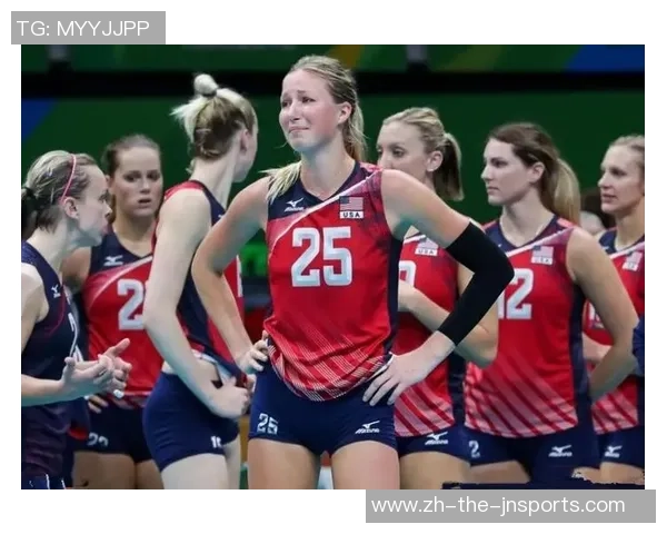 2016里约奥运会女排决赛美国队与塞尔维亚队的激烈对抗与精彩瞬间回顾